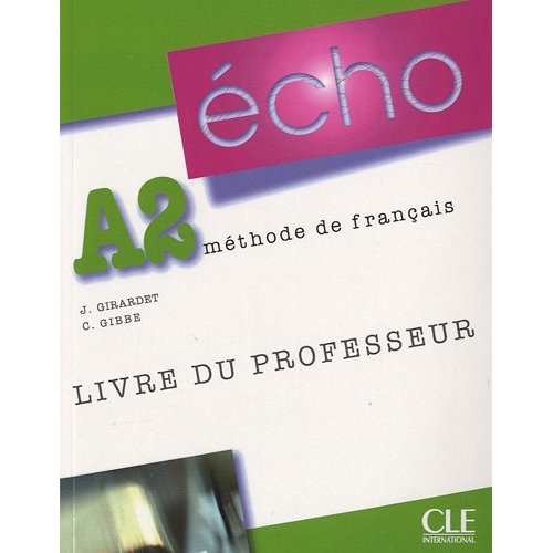 Echo A2 - Livre du professeur купить