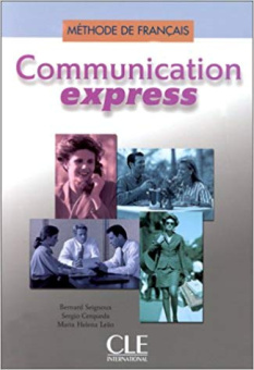 Communication Express: Livre De l'Eleve купить