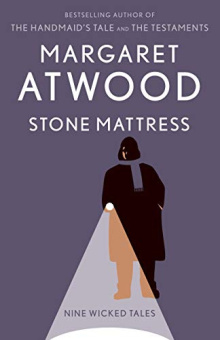 Stone Mattress: Nine Wicked Tales купить