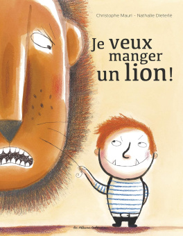 Je veux manger un lion ! купить