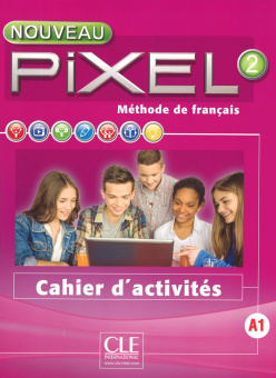 Nouveau Pixel 2 - Cahier d'activites (2016) купить