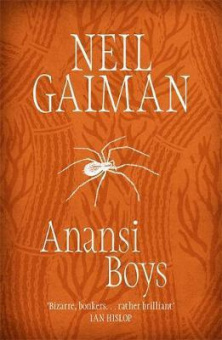 Gaiman Neil. Anansi Boys купить