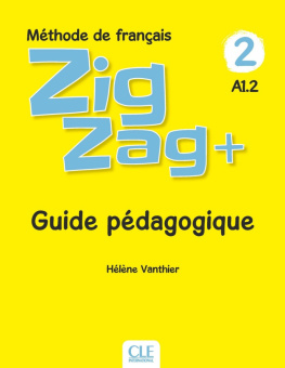 Zigzag Plus 2 - A1.2 - Guide pédagogique купить