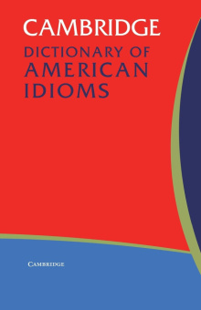 Cambridge Dictionary of American Idioms Paperback купить