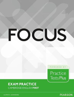 Focus Exam Practice: Cambridge English First купить