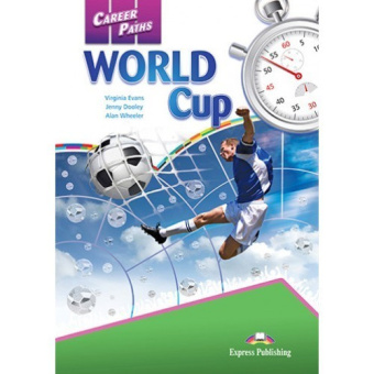 Career Paths: World Cup Student's Book купить
