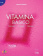 Vitamina Basico Libro del alumno + licencia купить Vitamina Basico Libro del alumno + licencia купить