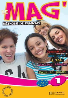 Le Mag' 1 - Livre de l'eleve купить