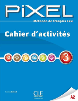 Pixel 3 - Cahier d'activites купить