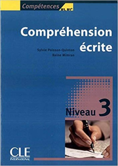 Comprehension ecrite: 3 - B1/B2 - Livre купить