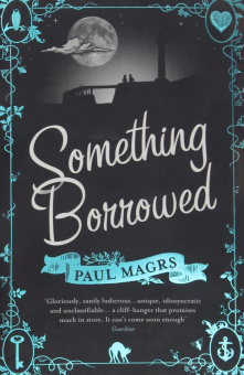 Something Borrowed купить