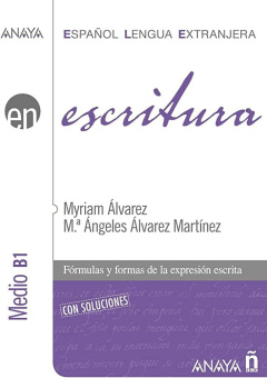 Escritura. Nivel Medio B1 con Soluciones купить