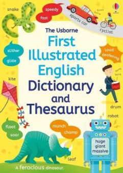 First Illustrated Dictionary and Thesaurus купить