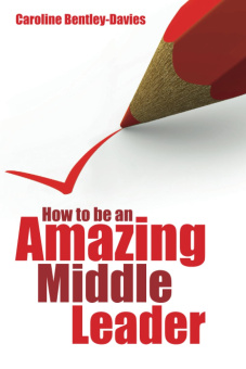 How to be an Amazing Middle Leader купить