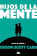 Hijos de la mente купить