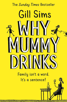 Why Mummy Drinks купить