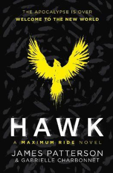 Hawk A Maximum Ride Novel купить