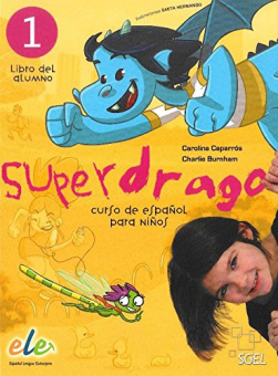 Superdrago 1 Libro del alumno + audio купить