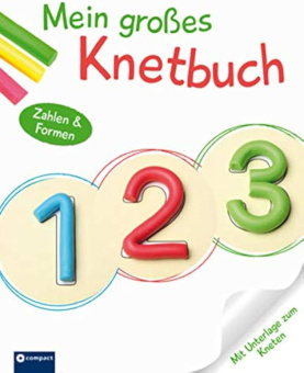 Mein grosses Knetbuch - Zahlen & Formen купить