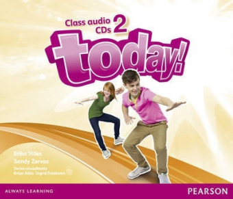 Today! 2 Class Audio CDs (Лицензия) купить