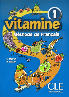 Vitamine 1 - Livre de l'eleve купить