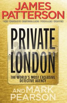 Patterson James. Private London купить