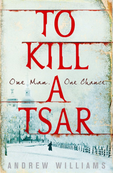 To Kill a Tsar купить
