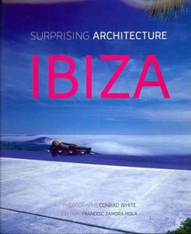 Surprising Architecture Ibiza купить