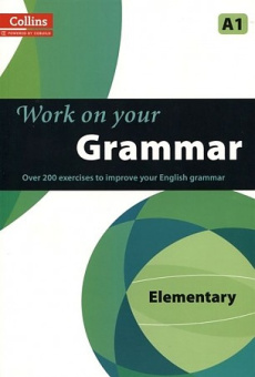 Work on your Grammar Elementary A1 купить