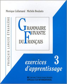 Grammaire Vivant du Francais 3 - exercices d'apprentissage купить