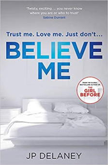 Delaney P. J.. Believe Me купить