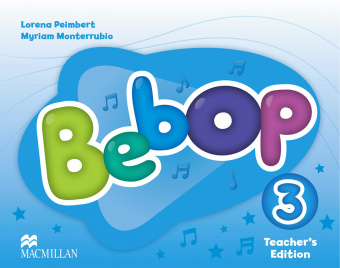 Bebop 3 Teacher’s Edition Pack купить