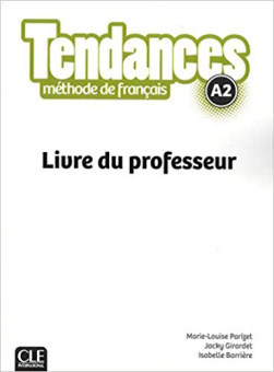 Tendances A2  Livre du professeur купить