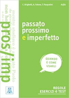 Passato prossimo e imperfetto купить